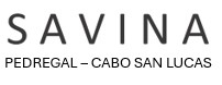 SAVINA — Pedregal, Cabo San Lucas
